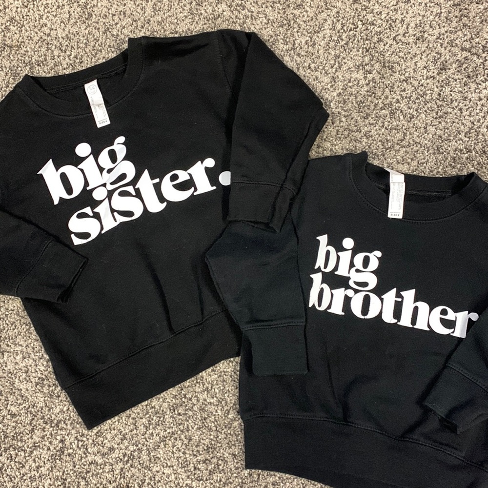 Big Sister | Big Brother Sweatshirts